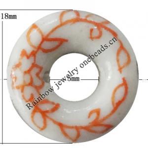 Porcelain beads, Donut 18x5mm Hole:1mm, Sold by Bag