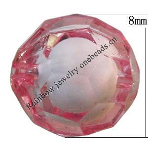 Fantastic Acrylic Beads, Faceted Round 8mm Hole:2mm, Sold by Bag