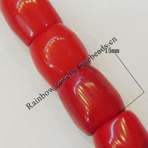Coral Beads，Drum Size:about 15x14mm Hole:0.1mm, Sold by Kg