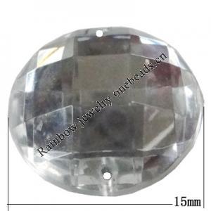 Taiwan Acrylic Cabochons with 2 Holes, Faceted Flat Round 15mm in diameter, Hole:About 1.5mm, Sold by Bag 