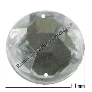 Taiwan Acrylic Cabochons with 2 Holes, Faceted Half Round 11mm, Hole:About 1mm, Sold by Bag 