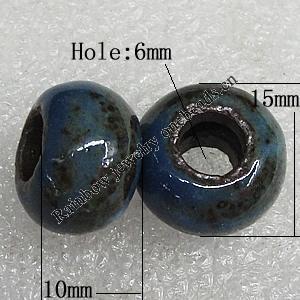 Ceramics Beads European, European Style, 15x10mm Hole:6mm, Sold by Bag