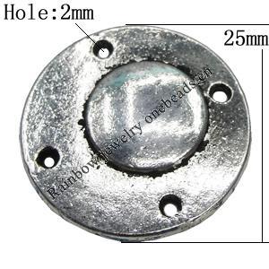 Connectors Zinc Alloy Jewelry Findings Lead-free, Flat Round 25mm Hole:2mm, Sold by Bag