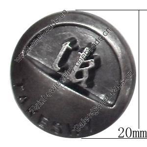 Metal Alloy Button, Costume Accessories，20mm in diameter，Flat Round, Sold by Bag