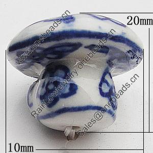 Ceramics Beads, Mushroom 20x10mm Hole:2mm, Sold by Bag