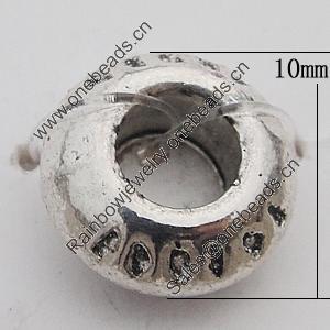 Beads Zinc Alloy Jewelry Findings Lead-free, 10mm Hole:4.5mm, Sold by Bag 