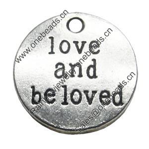 Message charm, zinc alloy jewelry findings, Flat Round, lead-free, 20mm, Sold by bag