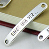 2014 Fashion Zinc Alloy Bracelet Findings with Spanish words. Wholesale Connectors 44x7mm. Sold by KG  
