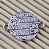 Metal Zinc Alloy "MOM MAMA MAMAW MAMAE" Connectors Pendant For Bracelet Clasps Beads 21x28mm Sold By KG
